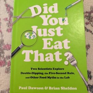 NWT Did You Just Eat That? By Paul Dawson and Brian Sheldon